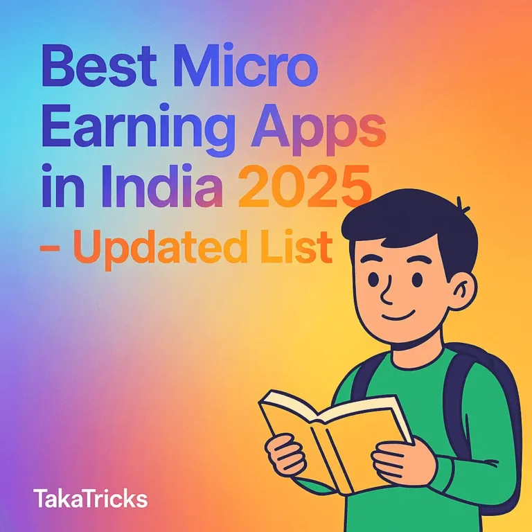 Best Micro Earning Apps in India 2025 – Cartoon Student with takatricks branding